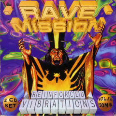 RAVE MISSION
