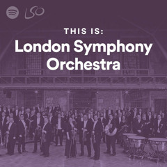 This Is: London Symphony Orchestra