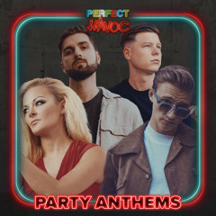 Party Anthems