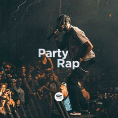 Party Hip Hop | Rap | Turn Up | LIT | Club