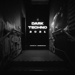 DARK TECHNO 2021