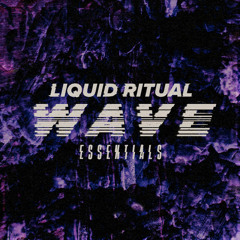 Wave Essentials by Liquid Ritual