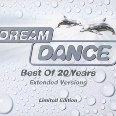 Dream Dance Best Of 20 Years Extended Versions