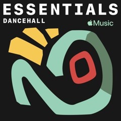 Dancehall Essentials