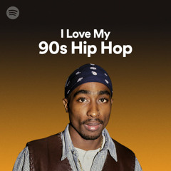 I Love My '90s Hip-Hop