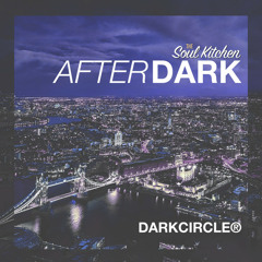 AFTER DARK... LoFi Soul and R&B