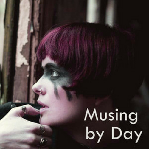 Musing by Day -  Study / Work / Writing / Coding / Relaxing