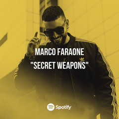 SECRET WEAPONS By Marco Faraone (From House to Techno)