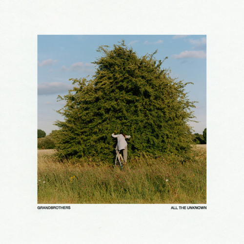 Grandbrothers – All the Unknown