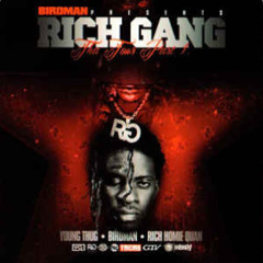 Young thug, Rich Homie Quan & Birdman - Rich Gang: The Tour, Part 1