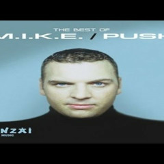 M.I.K.E. aka PUSH aka PLASTIC BOY