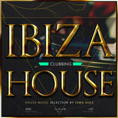 iBiZA 2021 HOUSE CLUBBiNG   BEST OF BEST ★★★★★