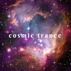 COSMIC TRANCE