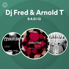 Dj Fred & Arnold T Radio