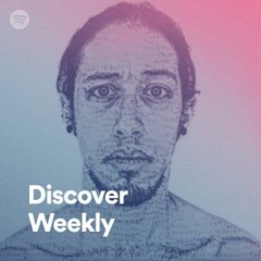 Discover Weekly
