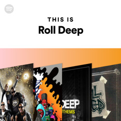 This Is Roll Deep