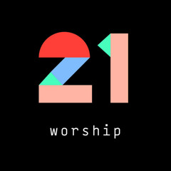 Worship 2021