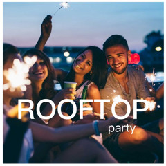 ROOFTOP PARTY 2021