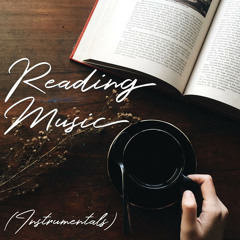 Reading Music (Instrumentals)