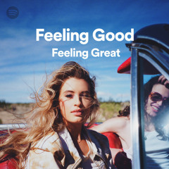 Feeling Good, Feeling Great