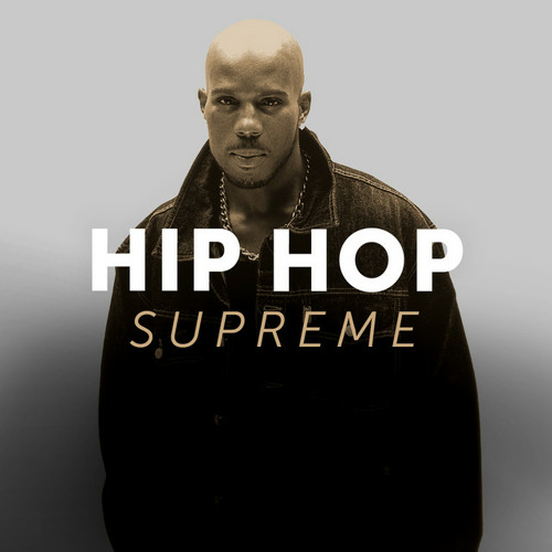 Hip hop supreme hotsell