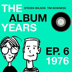 The Album Years - 1976