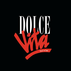 Dolce vita