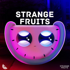 Strange Fruits Music  to workout, game, party - summer 2021, deep house, dance, lounge chillout