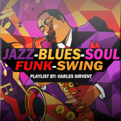 Jazz-Blues-Soul-Funk-Swing