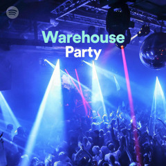 Warehouse Party