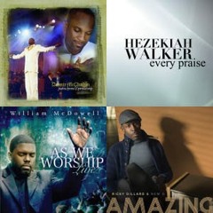 Gospel/Praise and Worship Mix