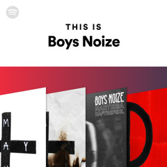 This Is Boys Noize