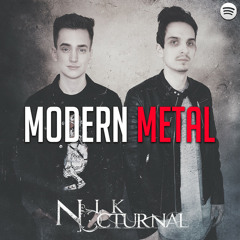 Nik Nocturnal's Modern Metal Playlist