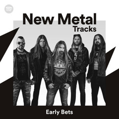 New Metal Tracks