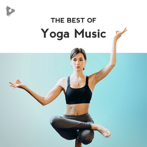 The Best of Yoga Music