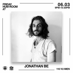 Jonathan BE X Club Room Fridays @ HUM STUDIOS 3 June 2022