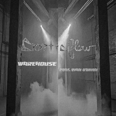 Warehouse (Feat. Evan O'Brien)