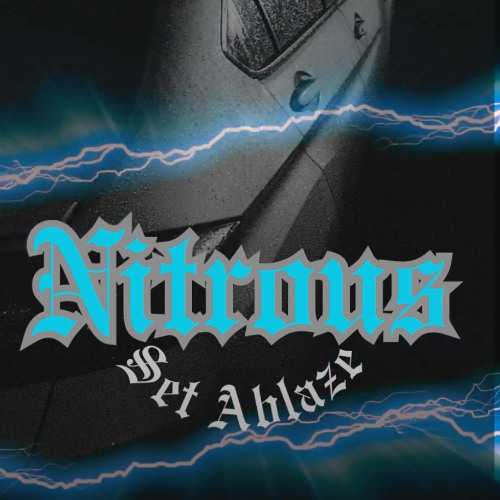 nitrous (sped-up)