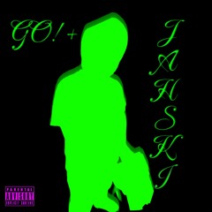 GO !+