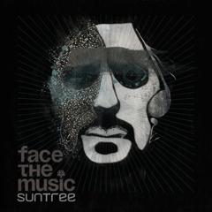 Suntree - Face the Music - Out Now!