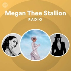 Megan Thee Stallion Radio