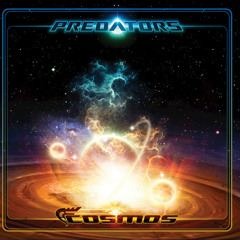 Predators – Cosmos