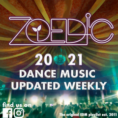 Zoedic - Dance Music Updated Weekly | House Music | Progessive House | EDM playlist 2021 | New Music