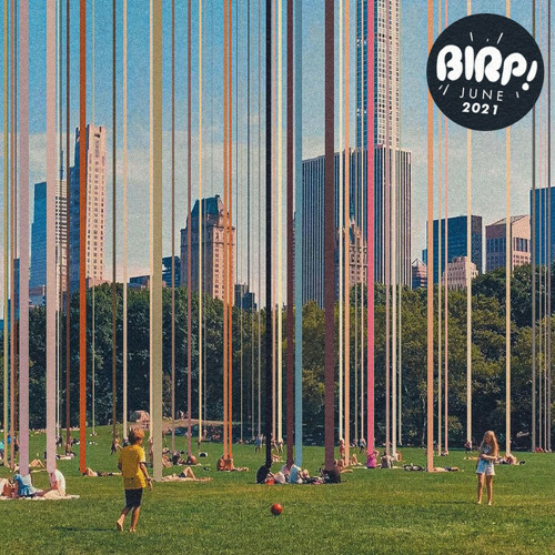 Indie Playlist • BIRP! June 2021