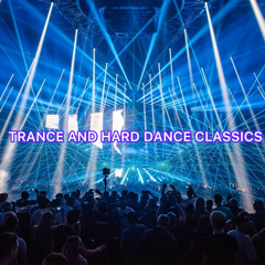 Trance and Hard Dance Classics