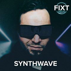 FiXT Neon: Synthwave
