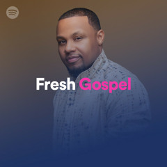 Fresh Gospel