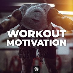 Gym Motivation & Workout Music