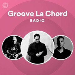 Groove La Chord Radio