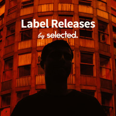 Selected. Releases